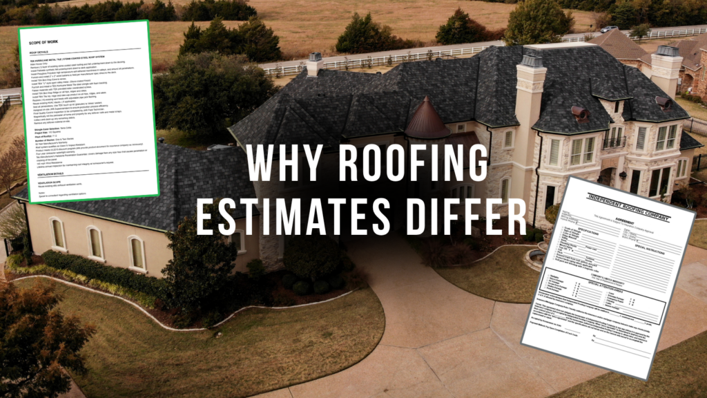 Why Roofing Estimates Aren’t All the Same